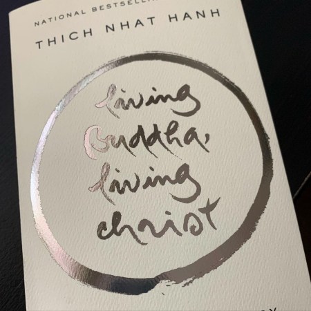 A picture of the cover of Thich Nhat Hanh's book "Living Buddha, LIving Christ"